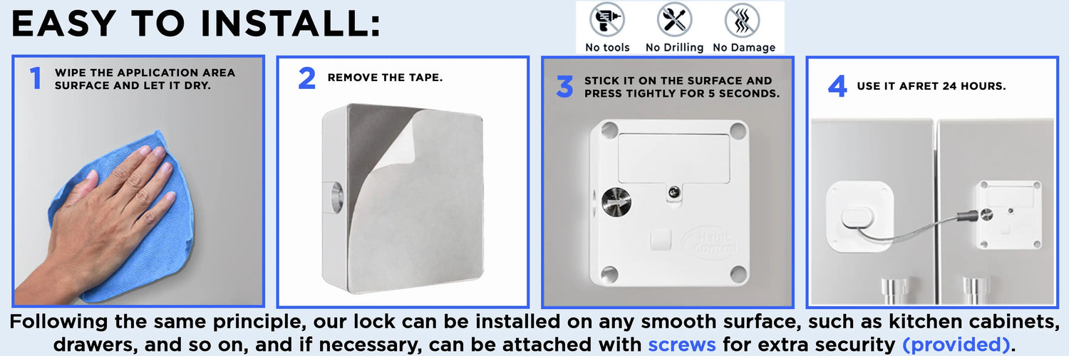 Step-by-step installation guide for a lock system on a smooth surface, no tools, no drilling and no damage.

